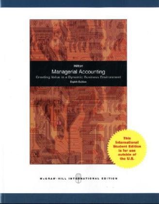 Book Cover Managerial Accounting: Creating Value in a Dynamic Business Environment