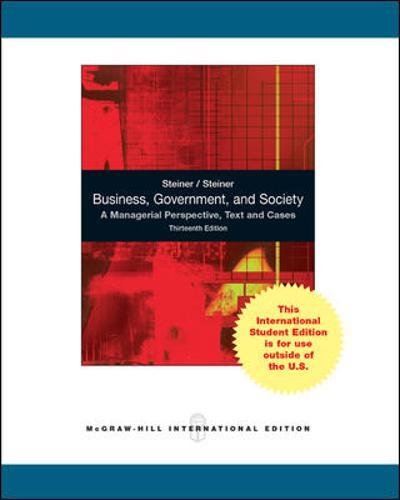 Book Cover Business, Government, and Society: A Managerial Perspective