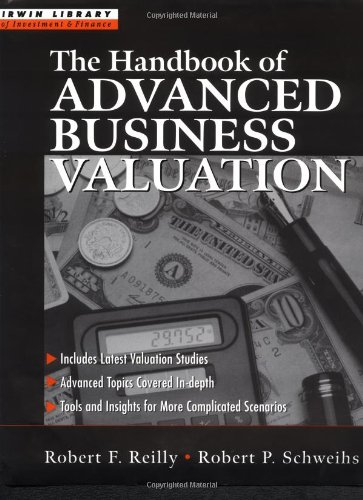 Book Cover The Handbook of Advanced Business Valuation (Irwin Library of Investment & Finance)