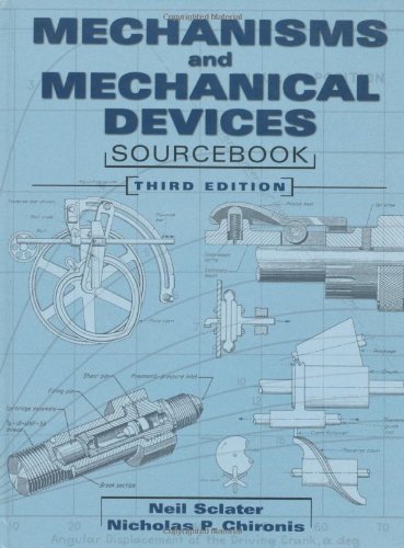 Book Cover Mechanisms and Mechanical Devices Sourcebook