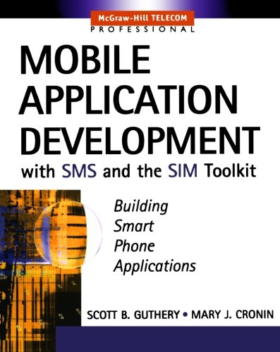 Book Cover Mobile Application Development with SMS and the SIM Toolkit