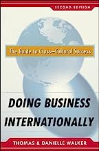 Book Cover Doing Business Internationally, Second Edition: The Guide To Cross-Cultural Success