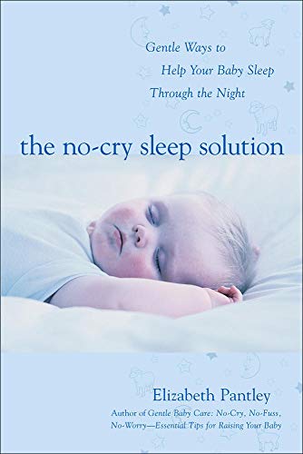 Book Cover The No-Cry Sleep Solution: Gentle Ways to Help Your Baby Sleep Through the Night
