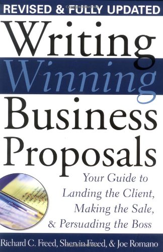 Book Cover Writing Winning Business Proposals: Your Guide to Landing the Client, Making the Sale and Persuading the Boss