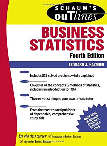 Book Cover Schaum's Outline of Business Statistics Fourth Edition