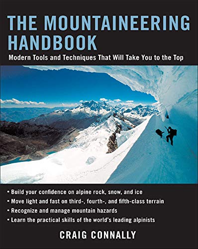 Book Cover The Mountaineering Handbook: Modern Tools and Techniques That Will Take You to the Top