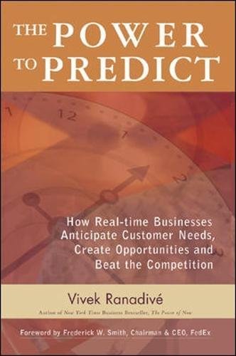 Book Cover The Power to Predict: How Real Time Businesses Anticipate Customer Needs, Create Opportunities, and Beat the Competition (Business Books)