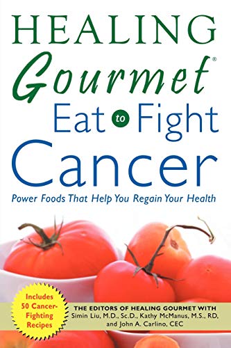 Book Cover Healing Gourmet Eat to Fight Cancer