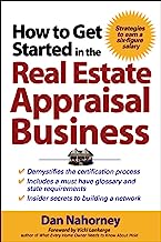 Book Cover How to Get Started in the Real Estate Appraisal Business