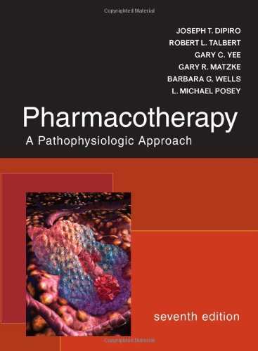 Book Cover Pharmacotherapy: A Pathophysiologic Approach