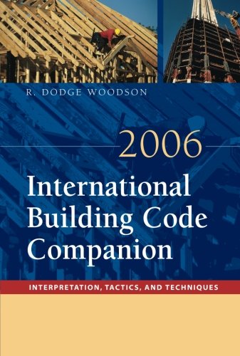 Book Cover 2006 International Building Code Companion: Interpretation, Tactics and Techniques