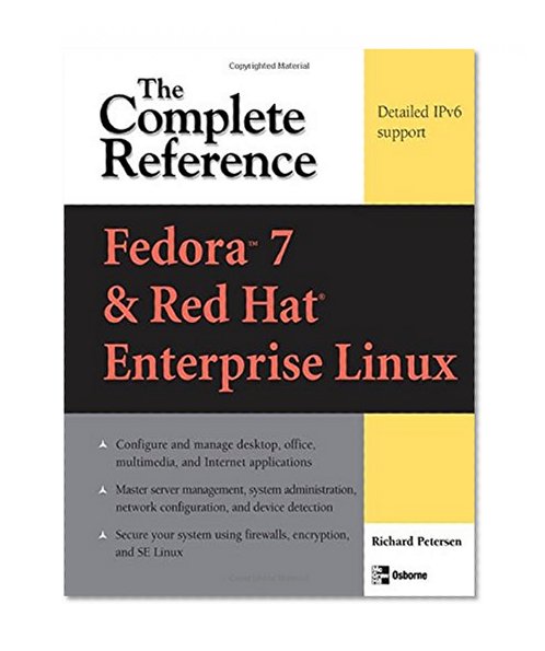 Book Cover Fedora Core 7 & Red Hat Enterprise Linux: The Complete Reference
