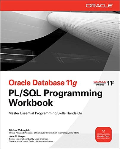 Book Cover Oracle Database 11g PL/SQL Programming Workbook (Oracle Press)