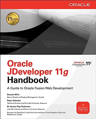 Book Cover Oracle JDeveloper 11g Handbook: A Guide to Fusion Web Development (Oracle Press)