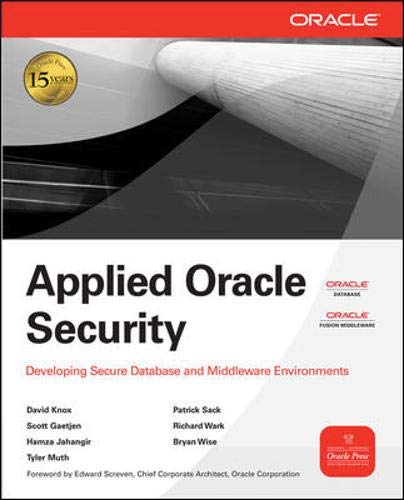 Book Cover Applied Oracle Security: Developing Secure Database and Middleware Environments