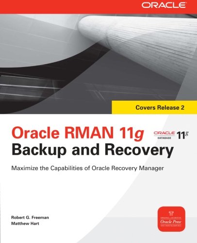 Book Cover Oracle RMAN 11g Backup and Recovery (Oracle Press)