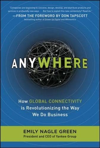Book Cover Anywhere: How Global Connectivity is Revolutionizing the Way We Do Business