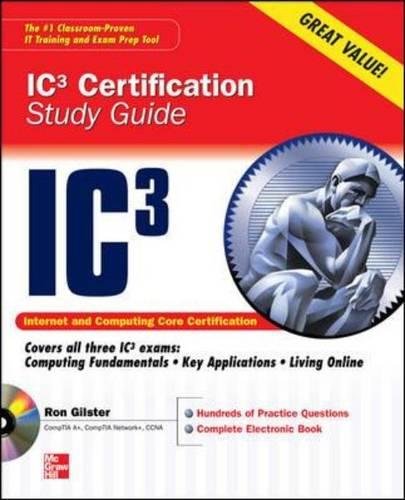 Book Cover Internet Core and Computing IC3 Certification Global Standard 3 Study Guide (Certification Press)