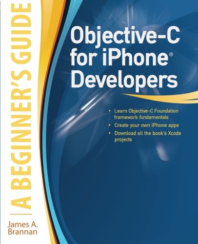Book Cover Objective-C for iPhone Developers, A Beginner's Guide