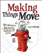 Book Cover Making Things Move Diy Mechanisms for Inventors, Hobbyists, and Artists