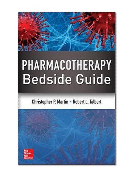 Book Cover Pharmacotherapy Bedside Guide (Anesthesia/Pain Medicine)