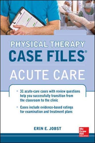 Book Cover Physical Therapy Case Files: Acute Care