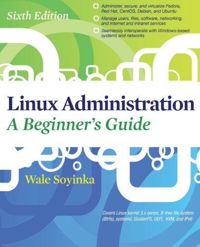 Book Cover Linux Administration: A Beginners Guide, Sixth Edition