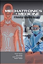 Book Cover Mechatronics in Medicine A Biomedical Engineering Approach
