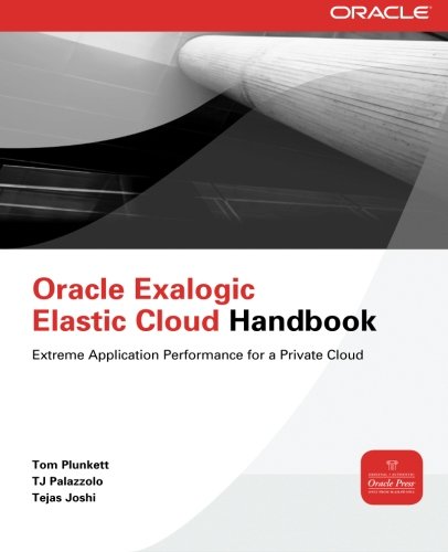Book Cover Oracle Exalogic Elastic Cloud Handbook (Oracle Press)