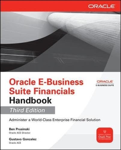 Book Cover Oracle E-Business Suite Financials Handbook 3/E (Oracle Press)