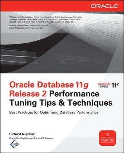 Book Cover Oracle Database 11g Release 2 Performance Tuning Tips & Techniques (Oracle Press)