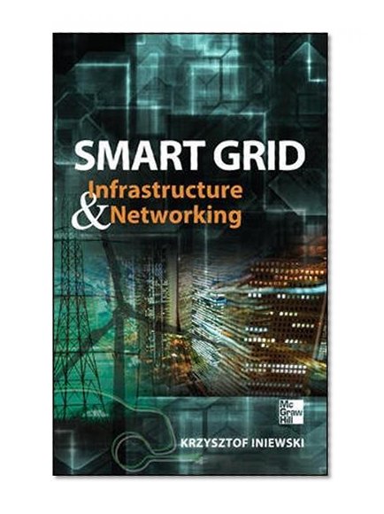 Book Cover Smart Grid Infrastructure & Networking