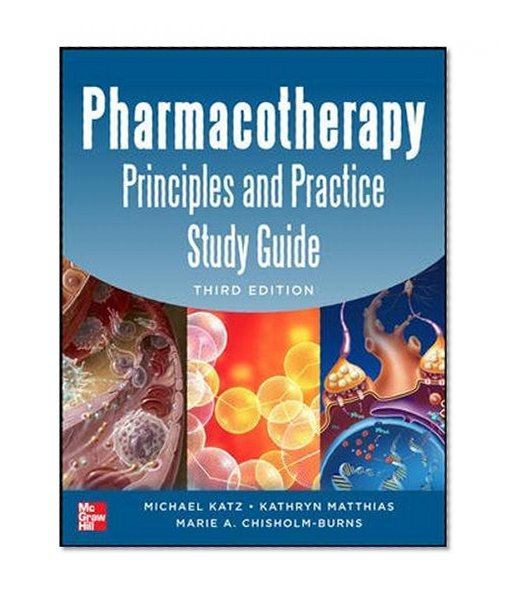 Book Cover Pharmacotherapy Principles and Practice Study Guide 3/E