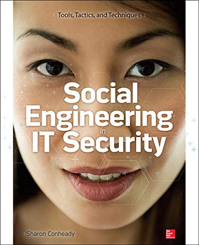 Book Cover Social Engineering in IT Security: Tools, Tactics, and Techniques