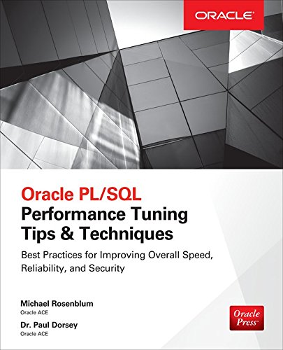 Book Cover Oracle PL/SQL Performance Tuning Tips & Techniques