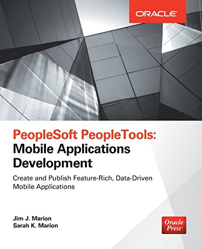 Book Cover PeopleSoft PeopleTools: Mobile Applications Development (Oracle Press)