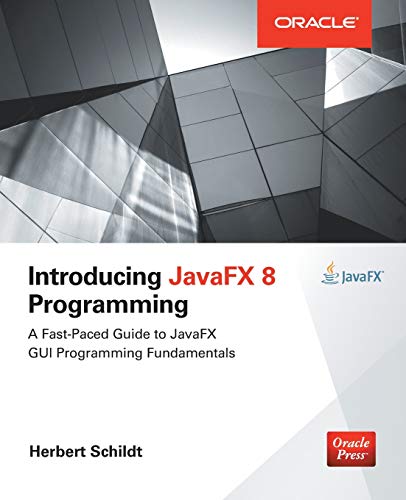 Book Cover Introducing JavaFX 8 Programming (Oracle Press)
