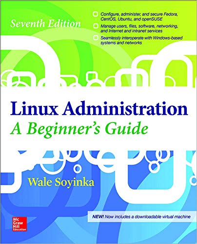Book Cover Linux Administration: A Beginner’s Guide, Seventh Edition