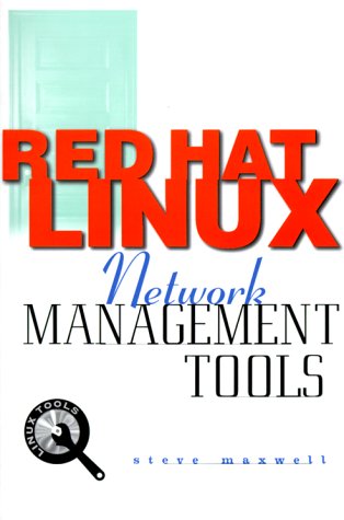 Book Cover Red Hat Linux Network Management Tools (CD-ROM included)