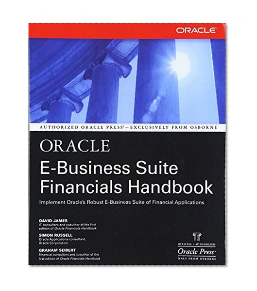 Book Cover Oracle E-Business Suite Financials Handbook (Osborne ORACLE Press Series)