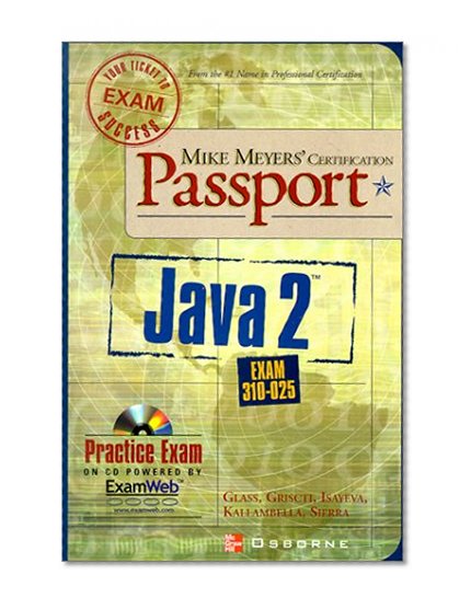 Book Cover Mike Meyers' Java 2 Certification Passport (Exam 310-025)