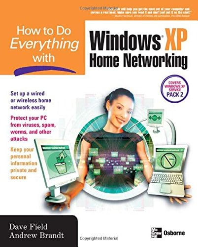 Book Cover How to Do Everything with Windows XP Home Networking: Keeping Your PC Safe