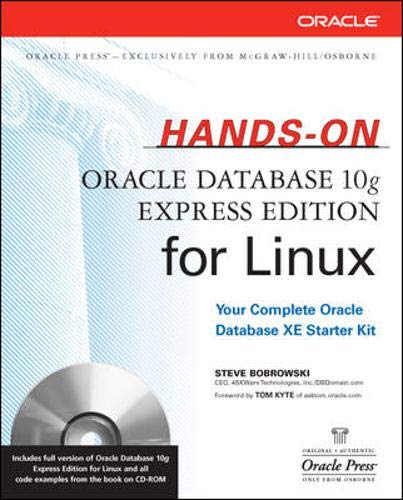 Book Cover Hands-On Oracle Database 10g Express Edition for Linux (Osborne ORACLE Press Series)