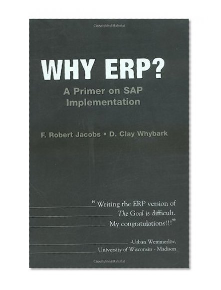 Book Cover Why ERP?  A Primer on SAP Implementation