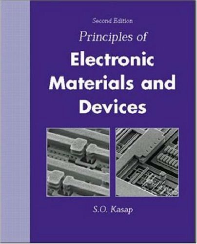 Book Cover Principles of Electronic Materials and Devices with CD-ROM