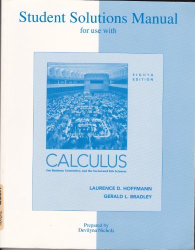Book Cover Student Solutions Manual to accompany Calculus for Business, Economics, and the Social and Life Sciences