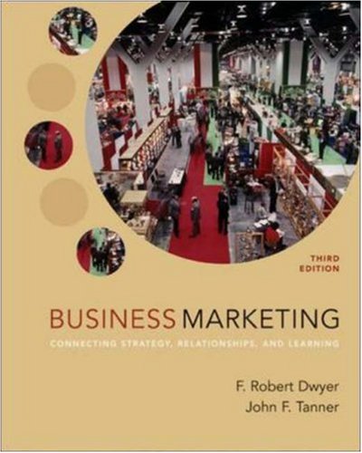 Book Cover Business Marketing: Connecting Strategy, Relationships, and Learning (McGraw-Hill/Irwin Series in Marketing)