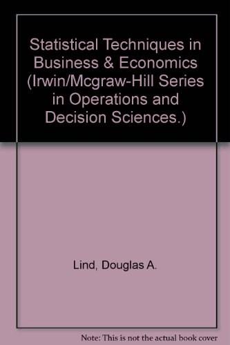 Book Cover Statistical Techniques in Business & Economics - Instructor's Edition (Irwin/Mcgraw-Hill Series in Operations and Decision Sciences.)