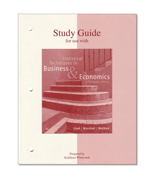 Book Cover Statistical Techniques in Business & Economics Study Guide
