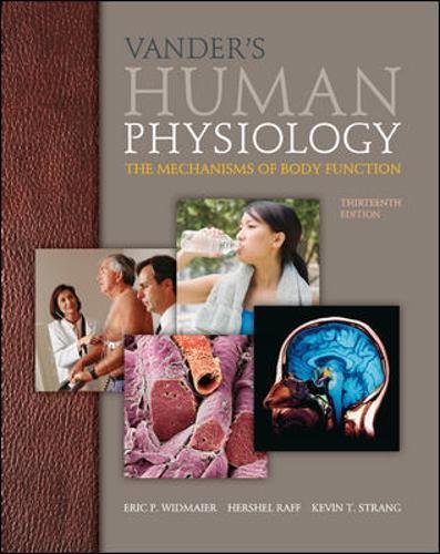 Book Cover Vander's Human Physiology: The Mechanisms of Body Function, 13th Edition
